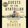 Guests of the Ayatollah: The First Battle in America's War with Militant Islam