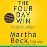 The Four-Day Win: End Your Diet and Achieve Thinner Peace