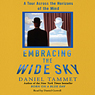 Embracing the Wide Sky: A Tour Across the Horizons of the Mind