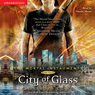 City of Glass: The Mortal Instruments, Book 3