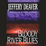Bloody River Blues: A Location Scout Mystery