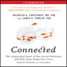 Connected: The Surprising Power of Our Social Networks and How They Shape Our Lives