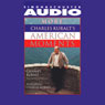 More Charles Kuralt's American Moments