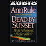 Dead by Sunset: Perfect Husband, Perfect Killer?