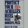 Protect Your Achilles Heel: Crafting Armor for the New Age at Work