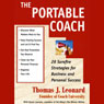 The Portable Coach: Twenty-Eight Sure-Fire Strategies for Business and Personal Success