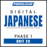 Japanese Phase 1, Unit 26: Learn to Speak and Understand Japanese with Pimsleur Language Programs