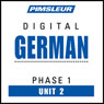 German Phase 1, Unit 02: Learn to Speak and Understand German with Pimsleur Language Programs