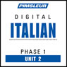 Italian Phase 1, Unit 02: Learn to Speak and Understand Italian with Pimsleur Language Programs