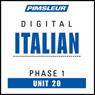 Italian Phase 1, Unit 20: Learn to Speak and Understand Italian with Pimsleur Language Programs