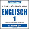 ESL German Phase 1, Unit 26: Learn to Speak and Understand English as a Second Language with Pimsleur Language Programs