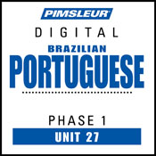 ESL Port (Braz) Phase 1, Unit 27: Learn to Speak and Understand English as a Second Language with Pimsleur Language Programs