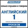 ESL Russian Phase 1, Unit 26: Learn to Speak and Understand English as a Second Language with Pimsleur Language Programs