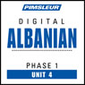 Albanian Phase 1, Unit 04: Learn to Speak and Understand Albanian with Pimsleur Language Programs