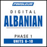 Albanian Phase 1, Unit 06-10: Learn to Speak and Understand Albanian with Pimsleur Language Programs