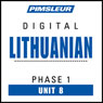 Lithuanian Phase 1, Unit 08: Learn to Speak and Understand Lithuanian with Pimsleur Language Programs