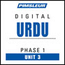 Urdu Phase 1, Unit 03: Learn to Speak and Understand Urdu with Pimsleur Language Programs