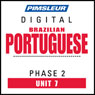 Port (Braz) Phase 2, Unit 07: Learn to Speak and Understand Portuguese (Brazilian) with Pimsleur Language Programs