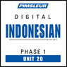 Indonesian Phase 1, Unit 20: Learn to Speak and Understand Indonesian with Pimsleur Language Programs