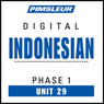 Indonesian Phase 1, Unit 29: Learn to Speak and Understand Indonesian with Pimsleur Language Programs