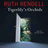 Tigerlily's Orchids: A Novel