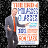 The End of Molasses Classes: Getting Our Kids Unstuck - 101 Extraordinary Solutions for Parents and Teachers