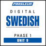 Swedish Phase 1, Unit 09: Learn to Speak and Understand Swedish with Pimsleur Language Programs