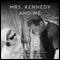 Mrs. Kennedy and Me: An Intimate Memoir