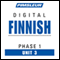 Finnish Phase 1, Unit 03: Learn to Speak and Understand Finnish with Pimsleur Language Programs