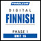 Finnish Phase 1, Unit 16: Learn to Speak and Understand Finnish with Pimsleur Language Programs