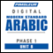 Arabic (Modern Standard) Phase 1, Unit 08: Learn to Speak and Understand Modern Standard Arabic with Pimsleur Language Programs