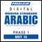 Arabic (Modern Standard) Phase 1, Unit 14: Learn to Speak and Understand Modern Standard Arabic with Pimsleur Language Programs