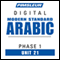 Arabic (Modern Standard) Phase 1, Unit 21: Learn to Speak and Understand Modern Standard Arabic with Pimsleur Language Programs