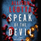 Speak of the Devil: A Novel