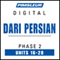 Dari Persian Phase 2, Unit 16-20: Learn to Speak and Understand Dari Persian with Pimsleur Language Programs