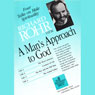 A Man's Approach to God: Four Talks on Male Spirituality