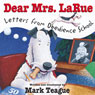 Dear Mrs. LaRue: Letters from Obedience School