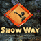 Show Way