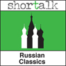 Shortalk Russian Classics: The Darling & Twenty Six and One