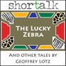 Tales from the Nyala Tree: The Lucky Zebra and Other Tales