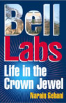 Bell Labs: Life in the Crown Jewel
