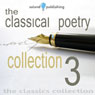 The Classical Poetry Collection, Volume 3