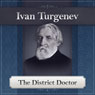 The District Doctor: A Turgenev Short Story