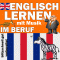 Im Beruf (Englisch lernen mit Musik)