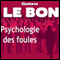 Psychologie des foules