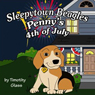 Penny's Fourth of July: Sleepytown Beagles