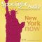 Spotlight Audio - New York now. 9/2011. Englisch lernen Audio - New York heute