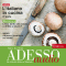 ADESSO audio - Litaliano in cucina 2. 3/2013. Italienisch lernen Audio - Kochen auf Italienisch