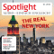 Spotlight Audio - The real New York. 10/2014. Englisch lernen Audio - Das echte New York