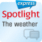 Spotlight express - Kommunikation. Wortschatz-Training Englisch - Das Wetter